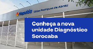Nova unidade Diagnóstico Sorocaba